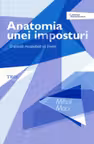 Anatomia unei imposturi. O scoala incapabila sa invete