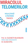 Miracolul telomerilor