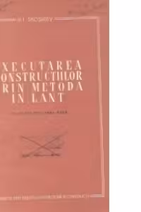 Executarea constructiilor prin metoda in lant (Traducere din limba rusa)
