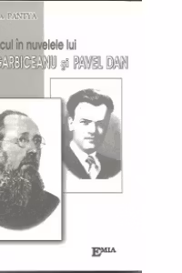 Fantasticul in nuvelele lui Ion Agarbiceanu si Pavel Dan