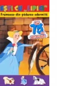 Povesti cu lipici. Frumoasa din padurea adormita. Reeditare
