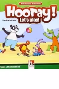 Hooray! Let s Play!