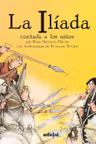 La Iliada contada a los ninos