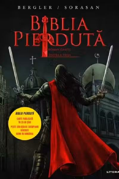 BIBLIA PIERDUTA. Roman grafic. Partea a treia.