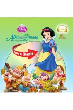 Disney Audiobook. Alba ca Zapada si cei sapte pitici +CD