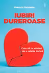 Iubiri dureroase