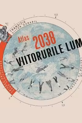 Atlas 2038 Viitorurile Lumii