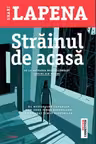 Strainul de acasa