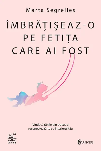 Imbratiseaz-o pe fetita care ai fost