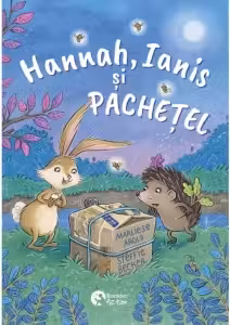 Hannah, Ianis si Pachetel