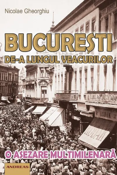București de-a lungul veacurilor