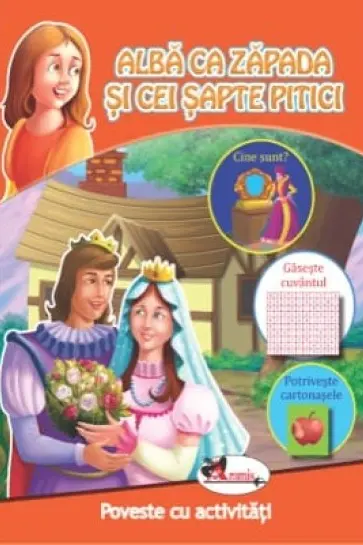 Alba ca zapada si cei sapte pitici. Poveste cu activitati