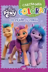 MY LITTLE PONY. CARTEA MEA DE PICTAT. PICTAM CU PONEII