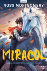 Miracol