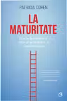 La maturitate