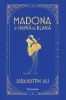 Madona in haina de blana