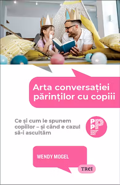 Arta conversatiei parintilor cu copiii