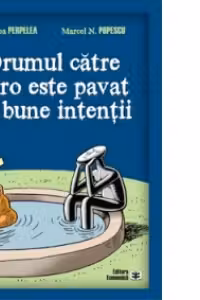 Drumul catre euro este pavat cu bune intentii - Mircea Perpelea, Marcel N. Popescu