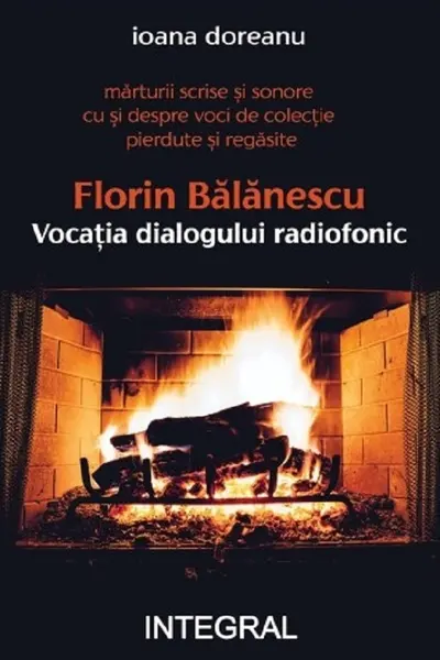 Florin Bălănescu. Vocația dialogului radiofonic
