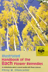 Illustrated Handbook of the Bach Flower Remedies