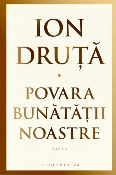 Povara bunatatii noastre Ion Druta