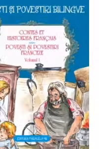 Basme bilingve franceze Vol.1