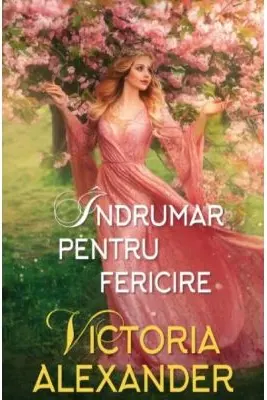 Indrumar pentru fericire