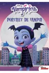 DISNEY. Vampirina. Portret de vampir
