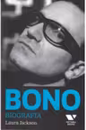 Bono. Biografia
