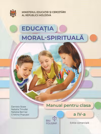 Educatie moral-spirituala cl.4. Manual