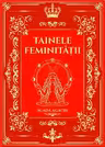 Tainele Feminitatii – Suada Agachi