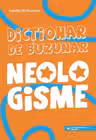Dictionar de buzunar. Neologisme