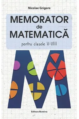 Memorator matematica - Clasa 5-8