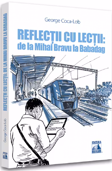 Reflecții cu lecții: de la Mihai Bravu la Babadag