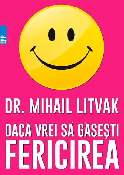Dacă vrei să găsești fericirea