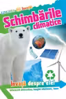 Invata! Schimbarile climatice