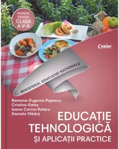 Educatie tehnologica si aplicatii practice, manual pentru clasa a 5-a. Contine si editia digitala