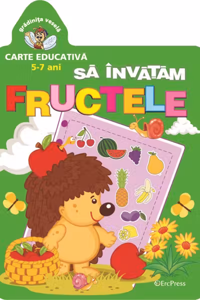 Grădinița veselă: Să învățăm fructele
