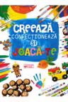 Creeaza, confectioneaza si joaca-te