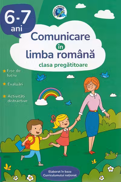 Comunicare in limba romana - Clasa pregatitoare