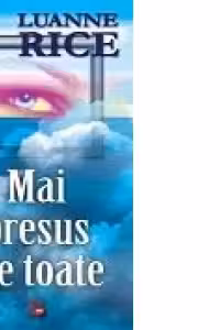 Mai presus de toate