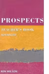 Prospects (Advanced - Teacher's Book)
