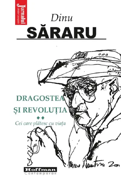 Dragostea și revoluția Vol.2: Cei care plătesc cu viață
