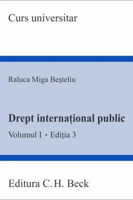 Drept international public. Volumul 1. Editia 3