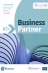 Business Partner A2+ Coursebook with MyEnglishLab - By Margaret O'Keefe, Lewis Lansford, Ros Wright, Mark Powell, Lizzie Wright