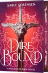 Dire Bound (Deluxe Limited Edition)