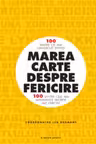 MAREA CARTE DESPRE FERICIRE