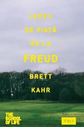 Lectii de viata de la Freud