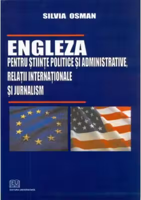 Engleza pentru stiinte politice si administrative, relatii internationale si jurnalism