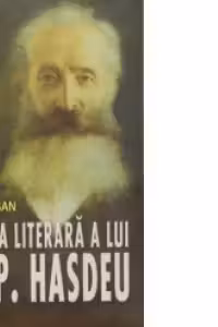 Opera literara a lui Bogdan Petriceicu Hasdeu